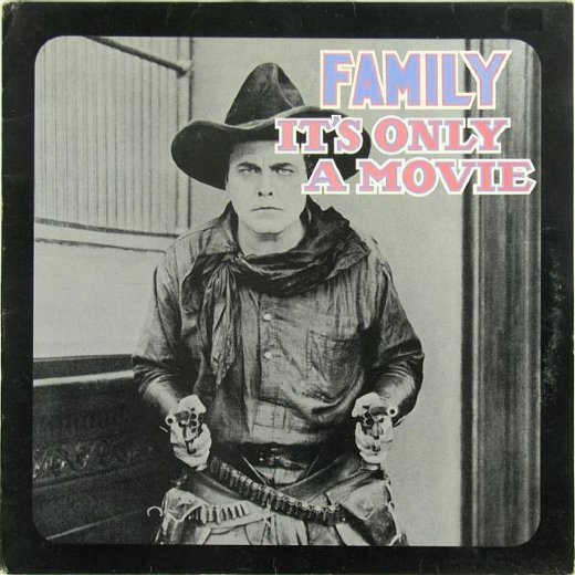 FAMILY 1973 It's Only A Movie