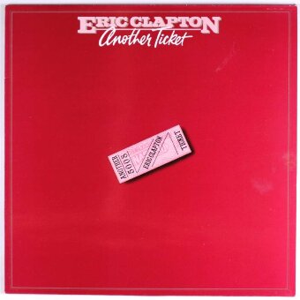 ERIC CLAPTON 1981 Another Ticket 