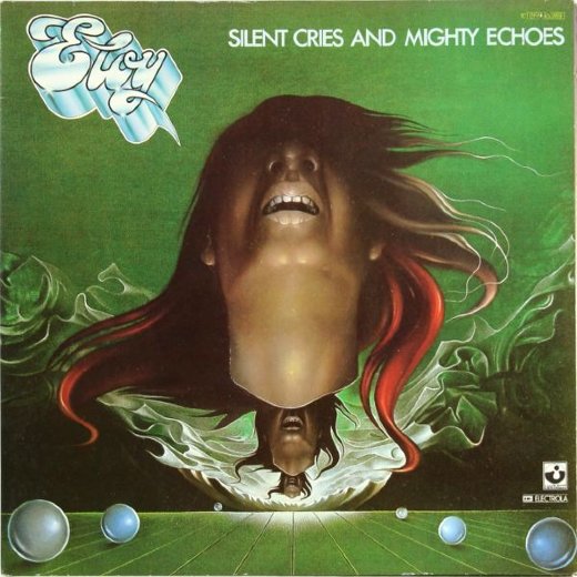 ELOY 1979 Silent Cries And Mighty Echoes
