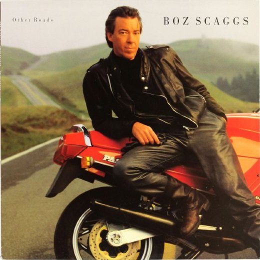BOZ SCAGGS 1988 Other Roads