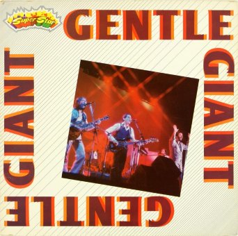 GENTLE GIANT 1982 Gentle Giant