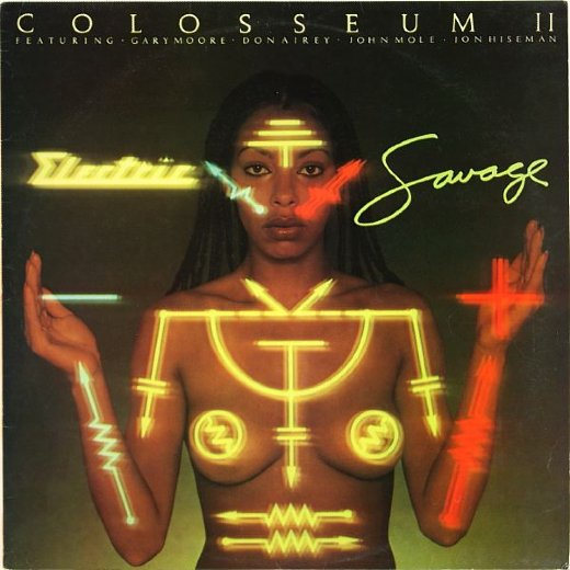 COLOSSEUM II 1976 Electric Savage