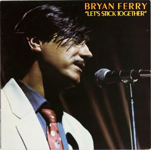 BRYAN FERRY 1976 Let's Stick Together