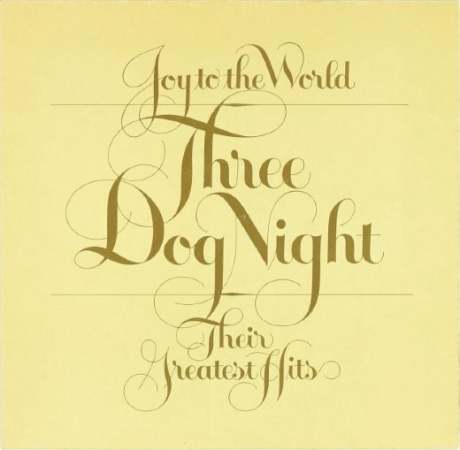 THREE DOG NIGHT 1974 Joy To The World