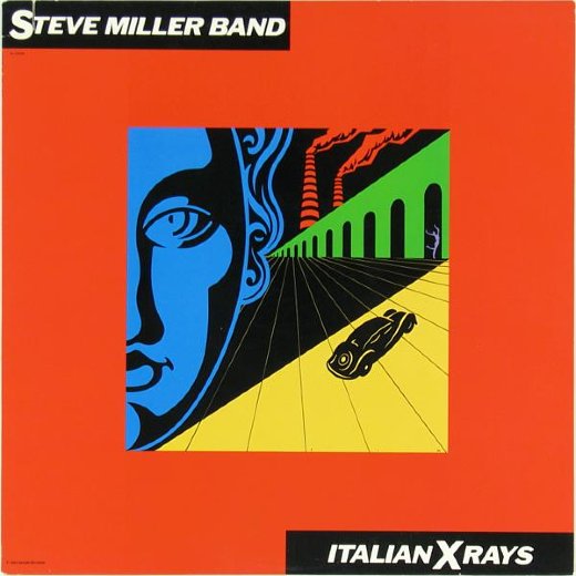 STEVE MILLER BAND 1984 Italian X Rays
