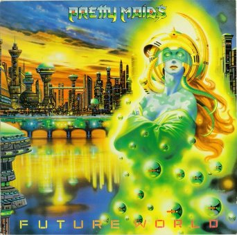 PRETTY MAIDS 1987 Future World