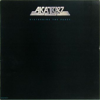 ALCATRAZZ 1985 Disturbing The Peace