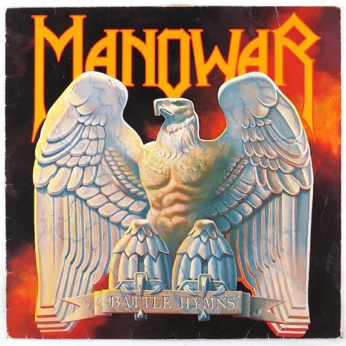 MANOWAR 1982 Battle Hymns