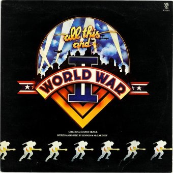 ALL THIS AND WORLD WAR II 1976 (Tribute to Beatles)