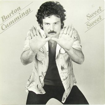 BURTON CUMMINGS 1981 Sweet Sweet